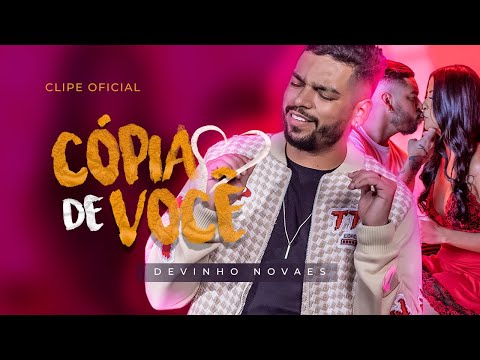 CLIPE OFICIAL - Cópia de Você - Devinho Novaes