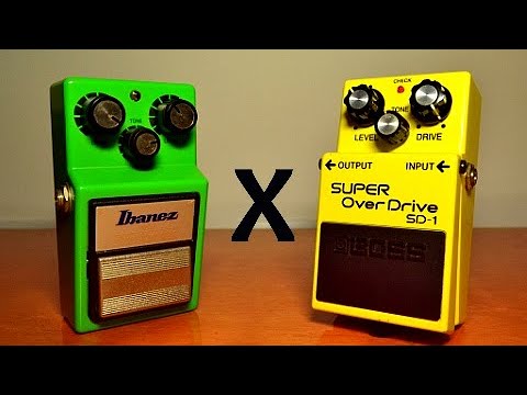 Boss Super Overdrive SD-1 x Ibanez Tubescreamer TS9