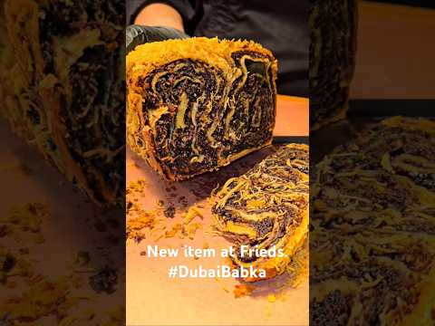 New item at Frieds - Lakewood Dubai Babka