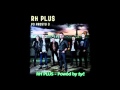 RH PLUS - Powód by żyć 