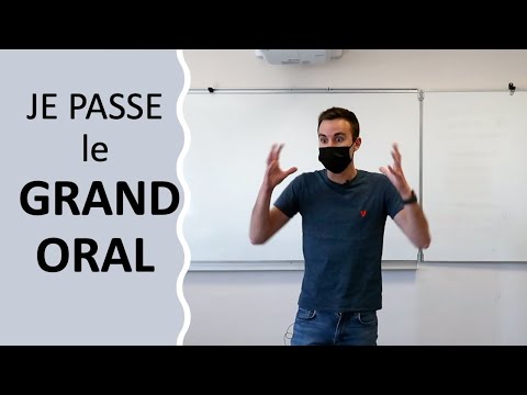😰 Je passe le Grand Oral, pour vous montrer !