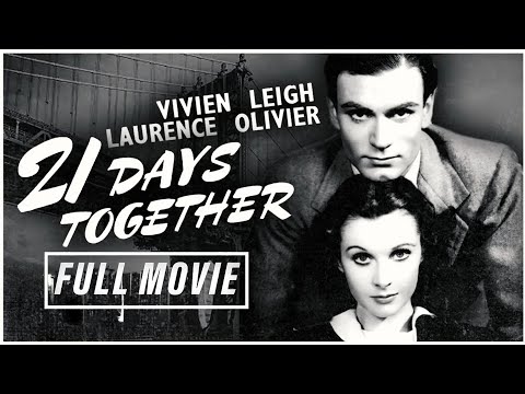 Sir Laurence Olivier & Vivien Leigh in Classic Drama I 21 Days Together (1940) I Free Romance Movies