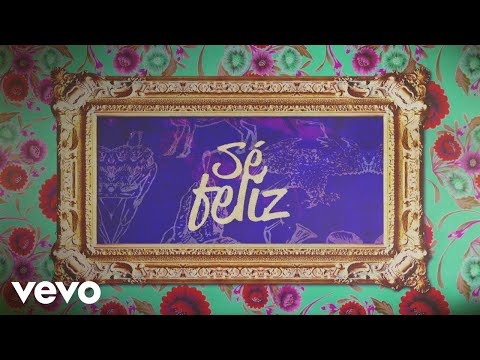 Video thumbnail for Sé Feliz