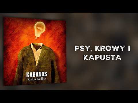 Psy Krowy I Kapusta - Kabanos