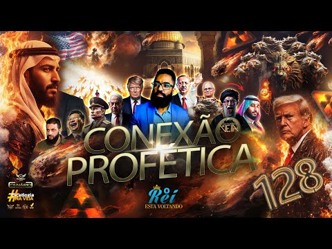 CONEXÃO PROFÉTICA | PARTE 128 | O ESPIRITO DO ANTICRISTO #escatologianaveia  #arrebatamento