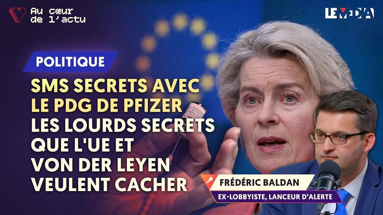 Text Message with Pfizer CEO: The Heavy Secrets the EU and von der Leyen Want to Hide