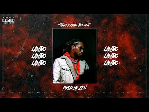 [FREE] Dark Future x Drake Type Beat/Instrumental "Lambo" (Prod. Zen)| ft. Southside, Metro