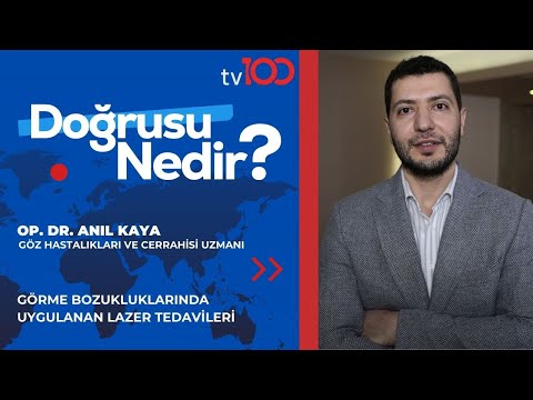 Görme bozukluklarında uygulanan lazer tedavileri