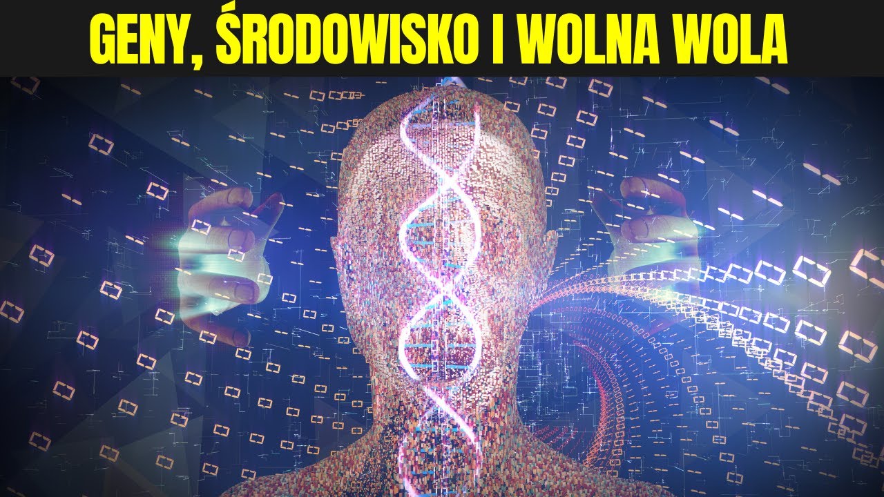 Geny, Środowisko i Wolna Wola – Czy Jesteś Jedynie Biologiczną Maszyną?