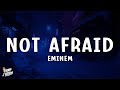 Eminem Not Afraid Lyrics