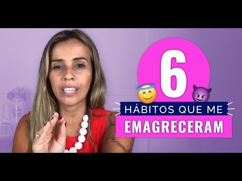 6 HÁBITOS QUE ME EMAGRECERAM DEFINITIVAMENTE | CAROL FERRERA