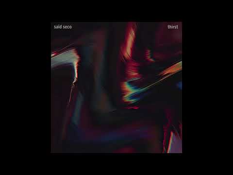 Never Really Talk About It - Said Seco