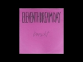 Eleventh Dream Day-love to hate love