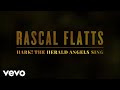 Rascal Flatts - Hark! The Herald Angels Sing (Lyric Version)