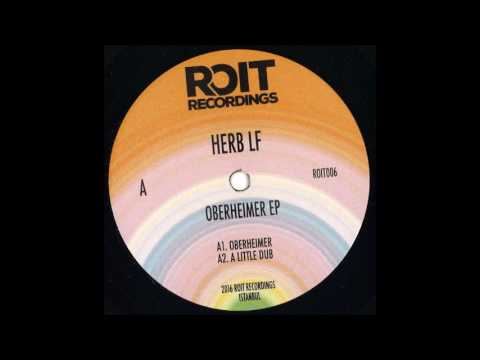 Herb LF - A Little Dub