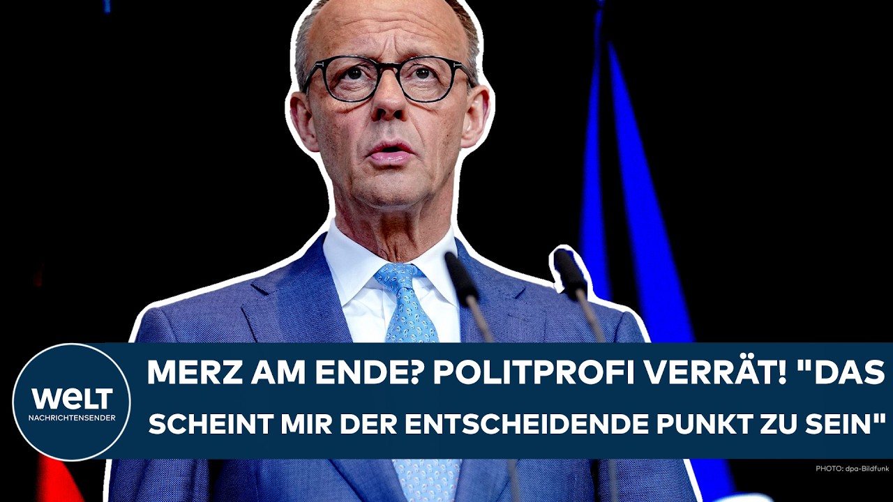DEUTSCHLAND: Merz am Ende? Politprofi verrät! "Das scheint mir der entscheidende Punkt zu sein!"