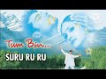 Kuch Roop Uska Mehka कुछ रूप उसका महका Tum Bin Suru Ru Ru Ru Ru