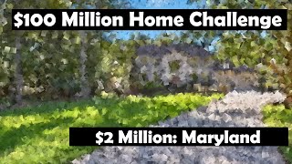 $2 Million Homes in Maryland