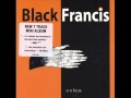 The Seus - Black Francis (+ 2:04 of silence)