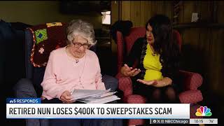 Retired nun loses $400k to sweepstakes scam
