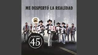 Me Despertó La Realidad