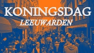preview picture of video 'Koningsdag Leeuwarden 2014'