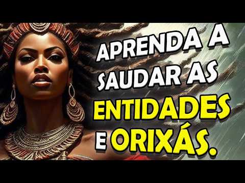 Greetings from the Orixás and Entities of Umbanda – Do You Know How to Greet Them Properly?