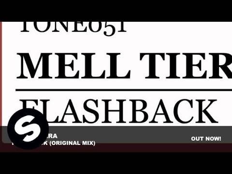Mell Tierra - Flashback (Original Mix)