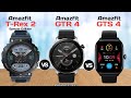 Amazfit T Rex 2 Special Edition Vs Amazfit GTR 4 Vs Amazfit GTS 4