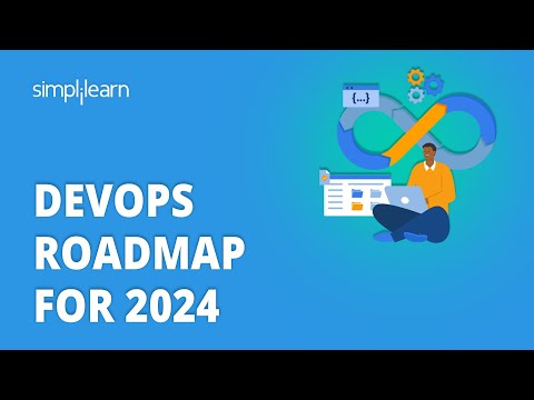 🔥 DevOps Roadmap For 2024 | Roadmap To Learn DevOps In 2024 | DevOps Roadmap | Simplilearn