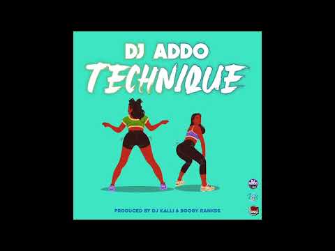 DJ Addo - Technique