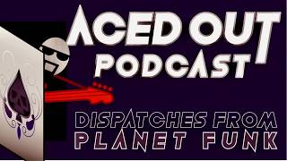 STYMIE, JAY STONE, &amp; ACE ALAN – ‘Soul Mate’ (Funkadelic Cover) – live on Aced Out Podcast