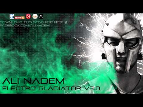 Ali Nadem - Electro Gladiator V3.0