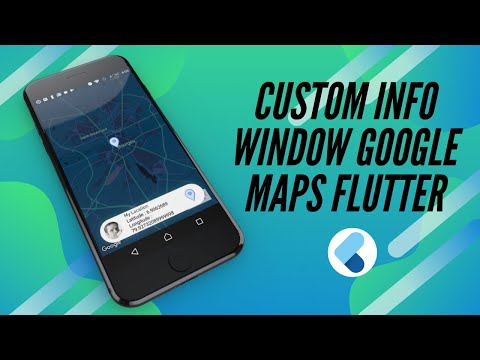 Flutter Google Maps | Add A Custom Info Window to your...