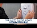 Triton T80Z Fast Fit Electric Shower Features How To Install