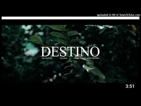 Jay Oliver Ft Liliana Destino áudio oficial