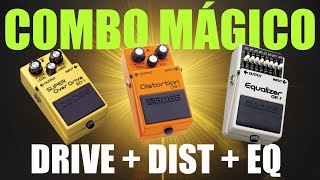 COMBO MÁGICO: MUITA VERSATILIDADE com OVERDRIVE + DISTORTION + EQUALIZER (BOSS SD1 + DS1 + GE7)