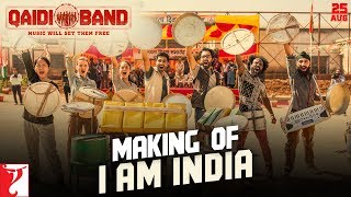 Making Of The Song - I am India | Qaidi Band | Aadar Jain | Anya Singh