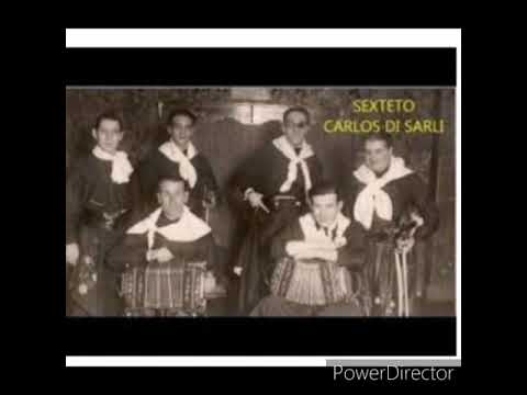 Chau Pinela (1930), Carlos Di Sarli Sexteto - Ernesto Famà