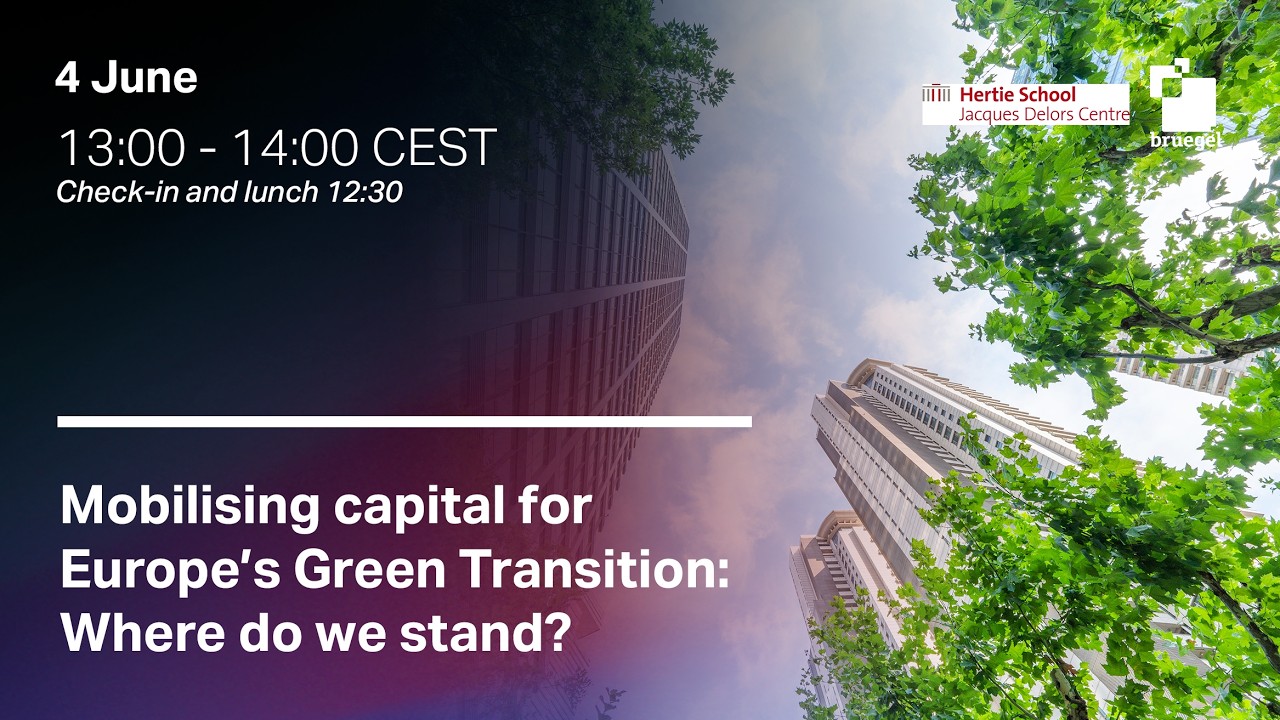Mobilising capital for Europe’s green transition: Where do we stand?