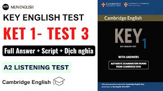 KET 1 TEST 3 | Luyện Nghe Tiếng Anh Level A2 | Có đáp án chi tiết và dịch nghĩa [Bản Remake 2026]