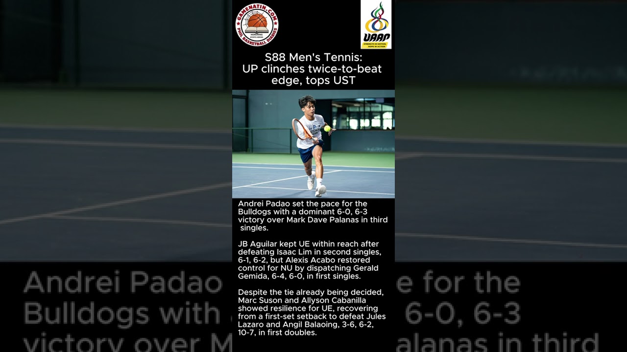 UAAP Men's Tennis: UP clinches twice-to-beat after beating UST