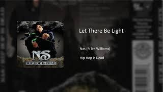 Nas - Let There Be Light