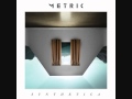 Metric - Synthetica - 05 - Dreams So Real.wmv ...