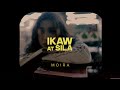ikaw at sila - Moira | Official Lyric Video