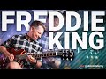 How To Play Like Freddie King [Course Introduction] Freddie King Guitar Lessons