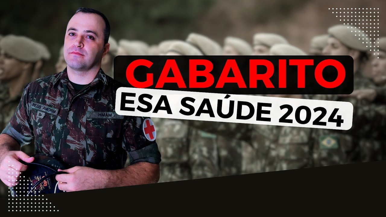 ESA SAÚDE 2024 - GABARITO COMENTADO - #ESASaúde2024