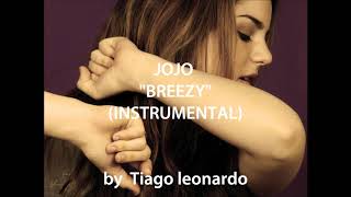 Jojo - Breezy (Instrumental/loop) by  Tiago leonardo