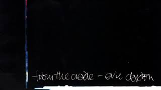 Eric Clapton    Reconsider Baby !!!