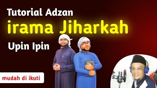 Download lagu Tutorial Cara adzan Upin Ipin (Syaikh Abdul Karim al Makki) mp3 Download lagu Tutorial Cara adzan Upin Ipin (Syaikh Abdul Karim al Makki) mp3